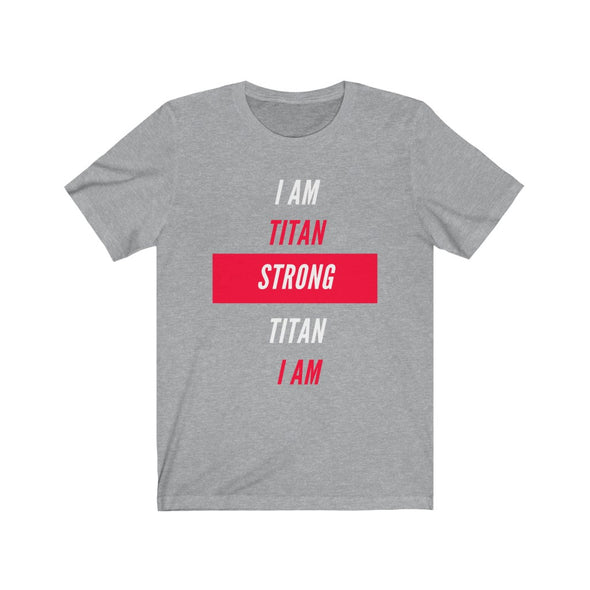 I am Titan Strong